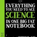 Ace Science in One Big Fat Notebook: The Complete Middle School Study Guide