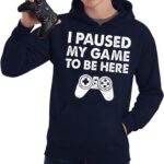 Tstars Funny Gaming Hoodie for Men - I Paused My Game to Be Here Gamer Gifts Teen Boys & Fans of Video Games